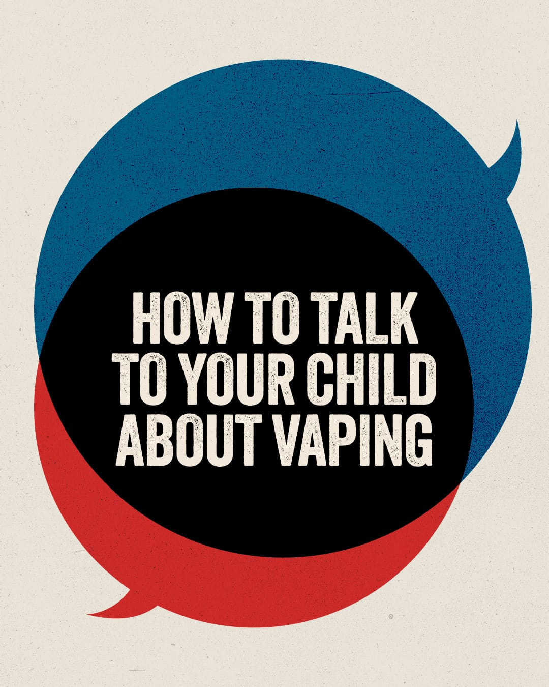 How to talk to your child about vaping